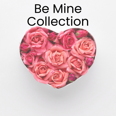 Be Mine Collection